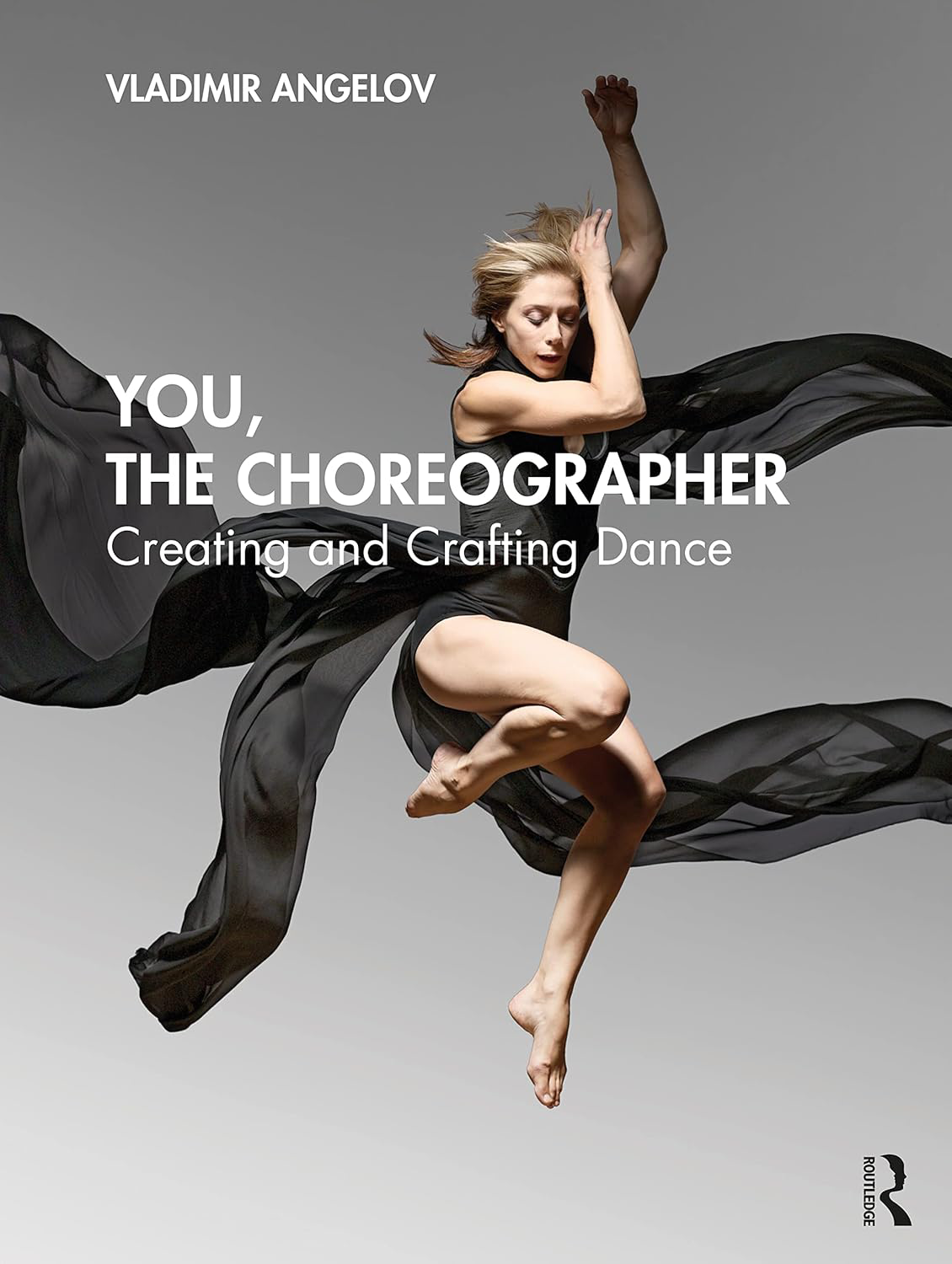 YOU, THE CHOREOGRAPHER – Creating and Crafting Dance
