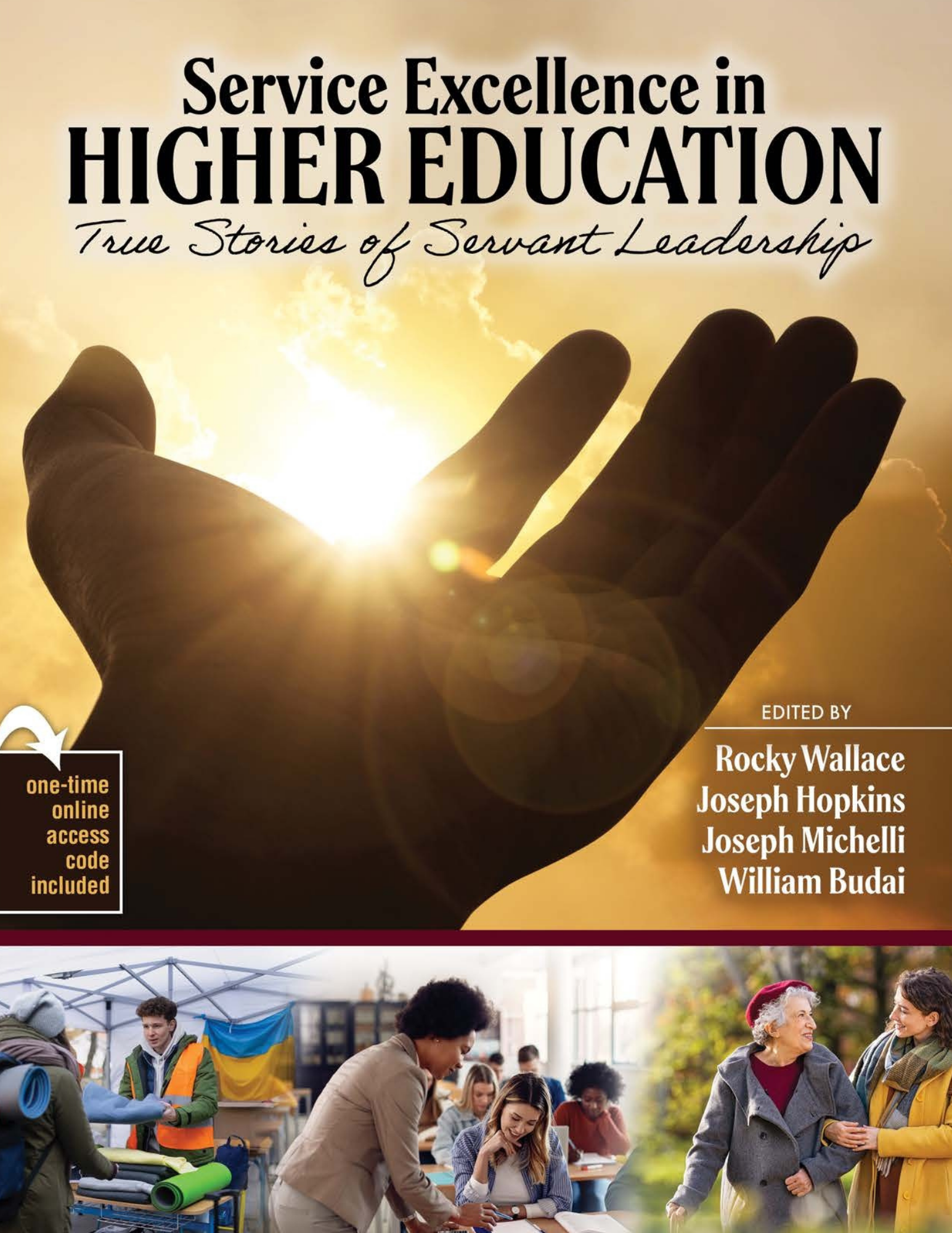 Service Excellence in Higher Education: True Stories of Servant Leadership