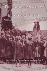 Institutionalization of Educational Cinema