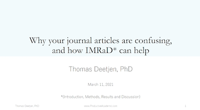 Why Your Journal Articles Are Confusing and How IMRaD Can Help